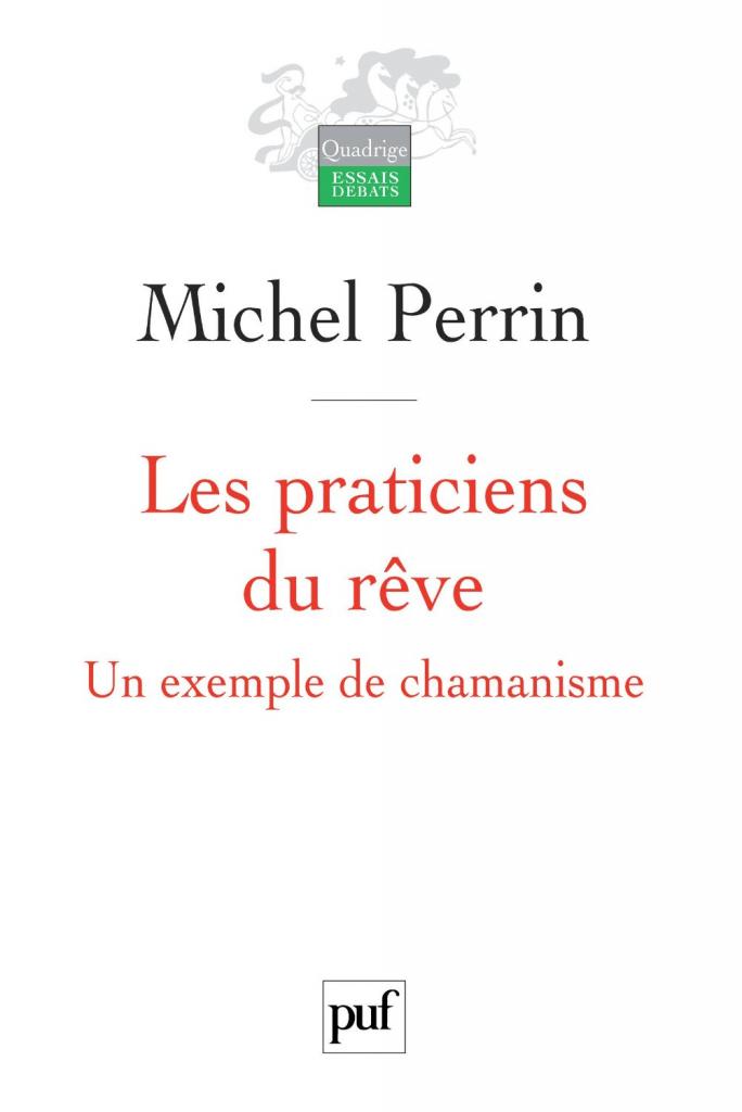 Les praticiens du rêve